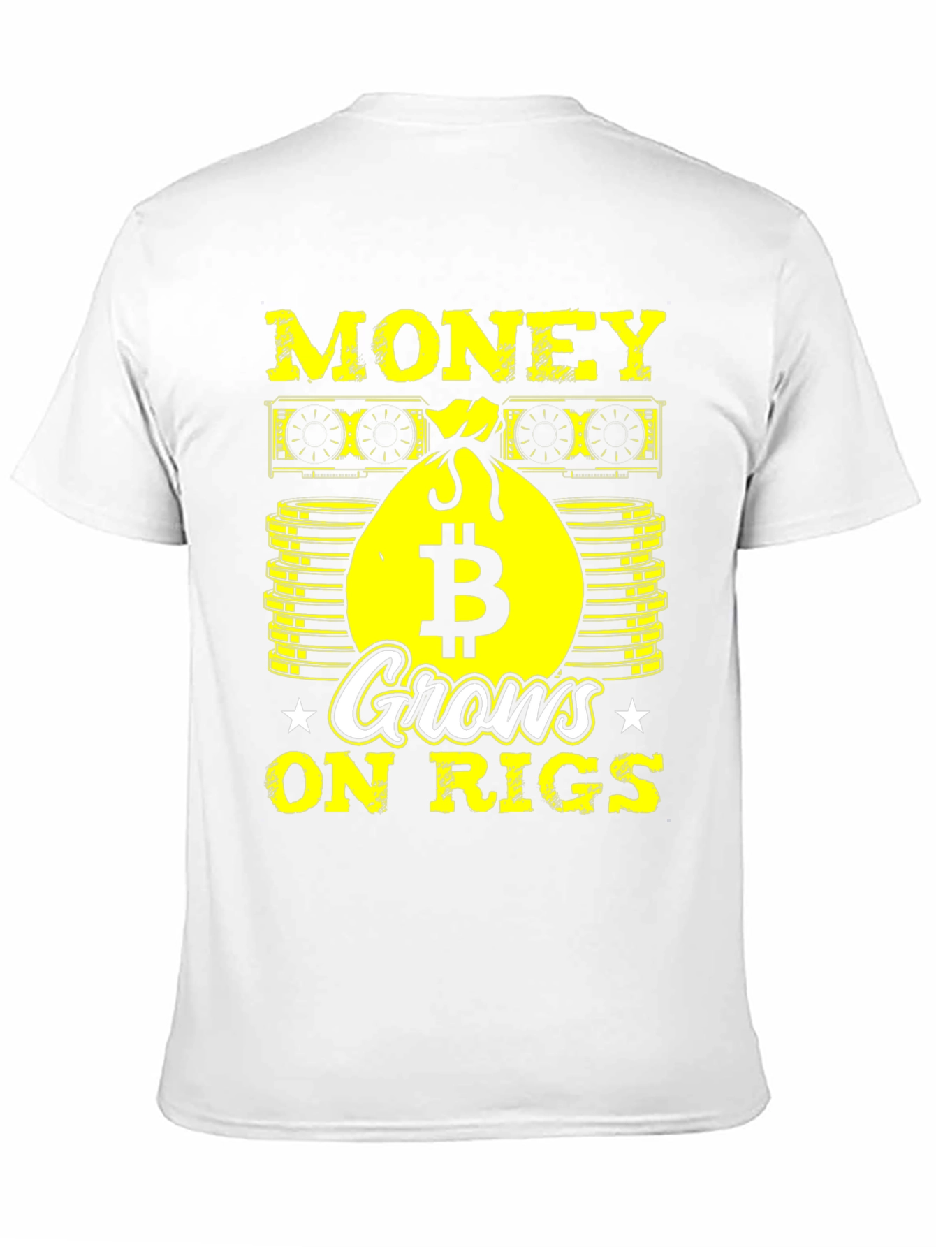 Bitcoin Mining T-Shirt: Money Grows On Rigs