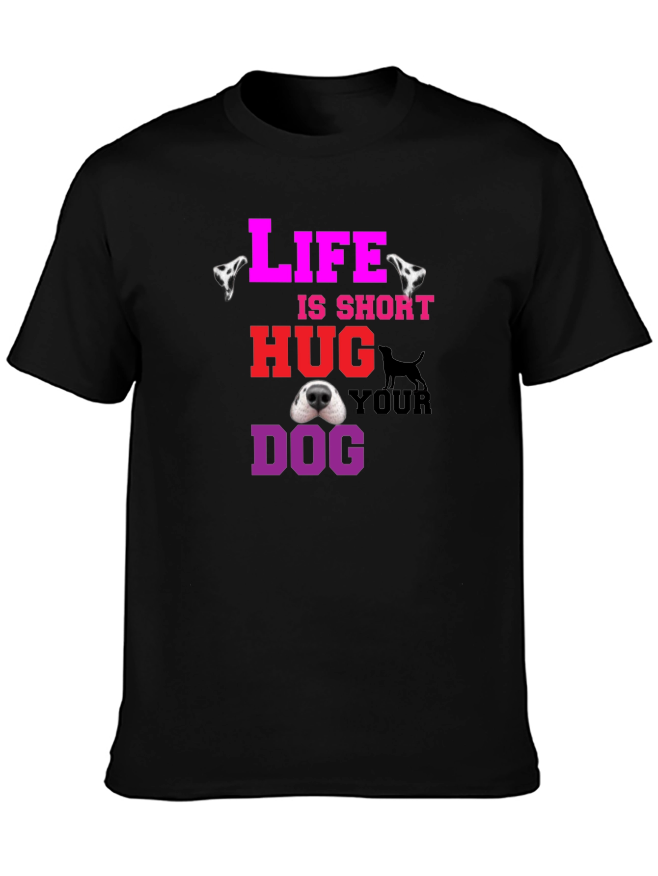 Life is Short Hug Your Dog Graphic Tee