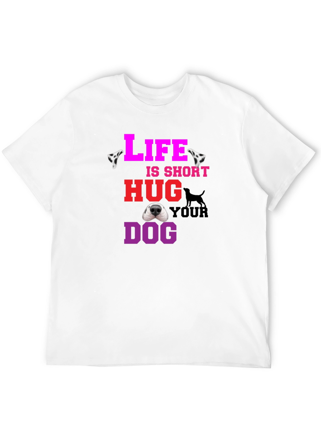 Life is Short Hug Your Dog Graphic Tee