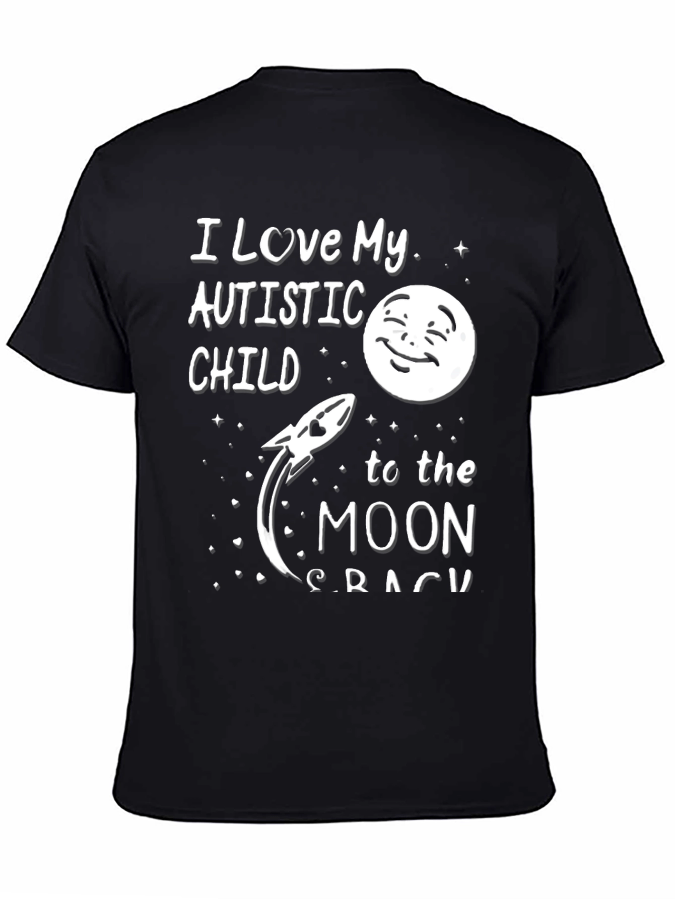 I Love My Autistic Child To The Moon T-Shirt