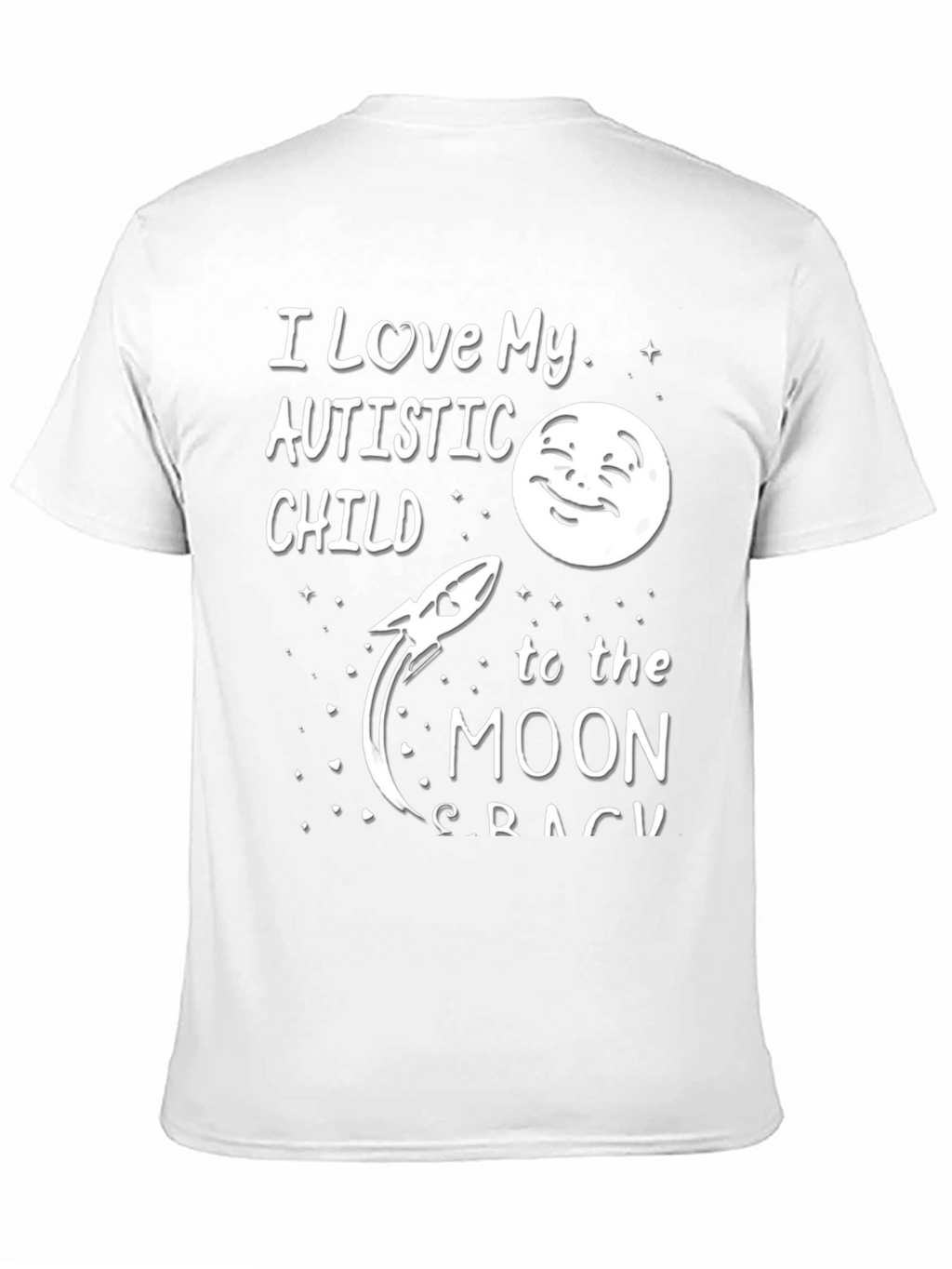 I Love My Autistic Child To The Moon T-Shirt