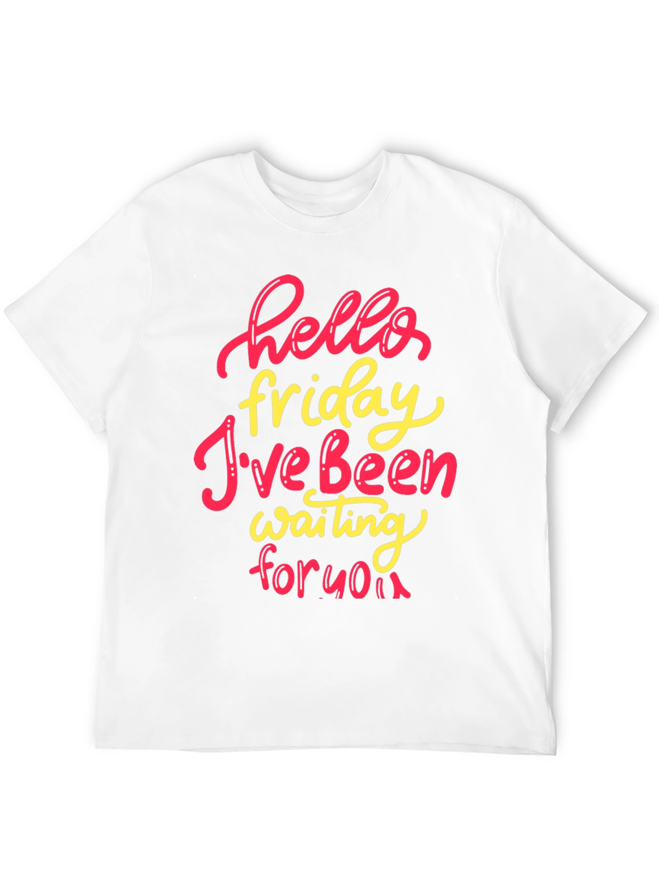 Hello Friday T-Shirt - Stylish Weekend Wear