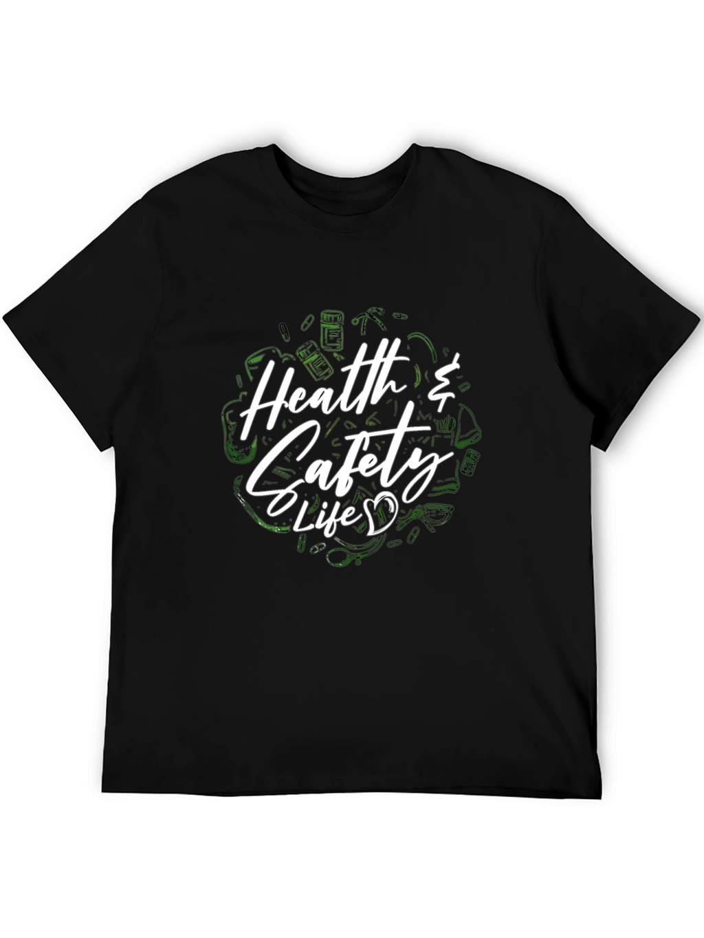 Health & Safety Life Black T-Shirt