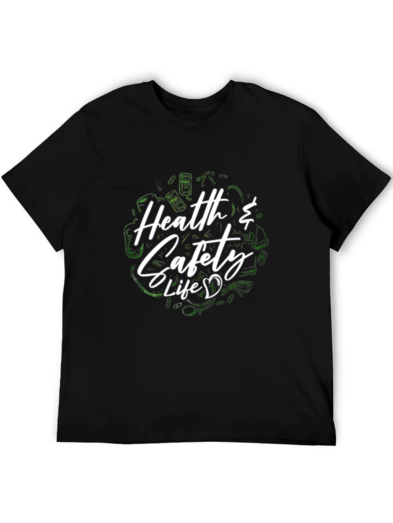 Health & Safety Life Black T-Shirt