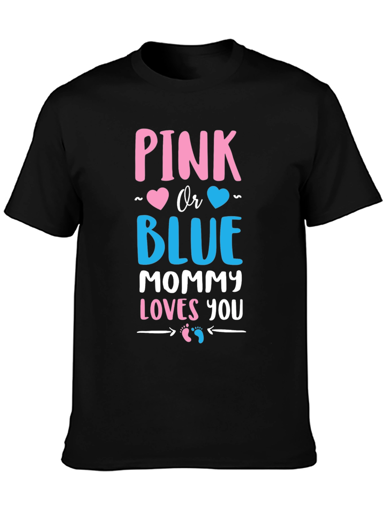 Pink or Blue Mommy Loves You Gender Reveal T-Shirt