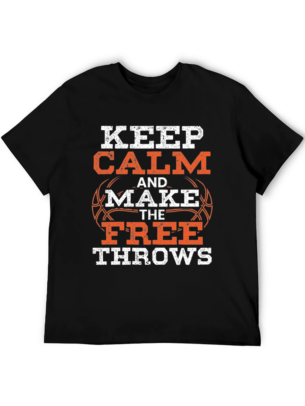 Keep Calm Basketball T-Shirt - Free Throws Graphic Tee