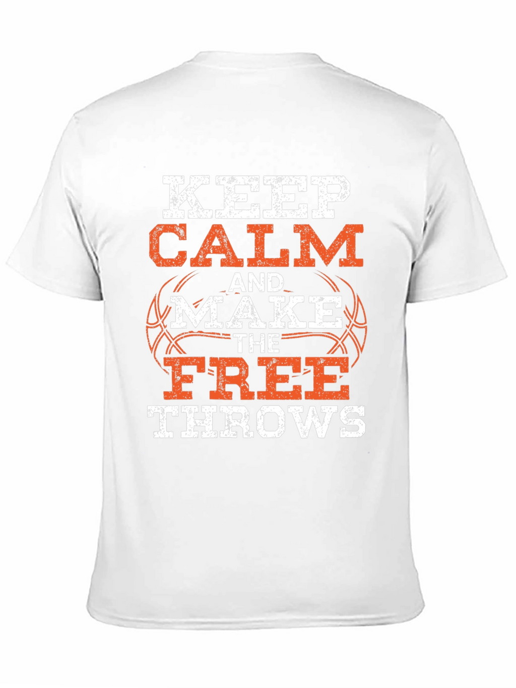 Keep Calm Basketball T-Shirt - Free Throws Graphic Tee