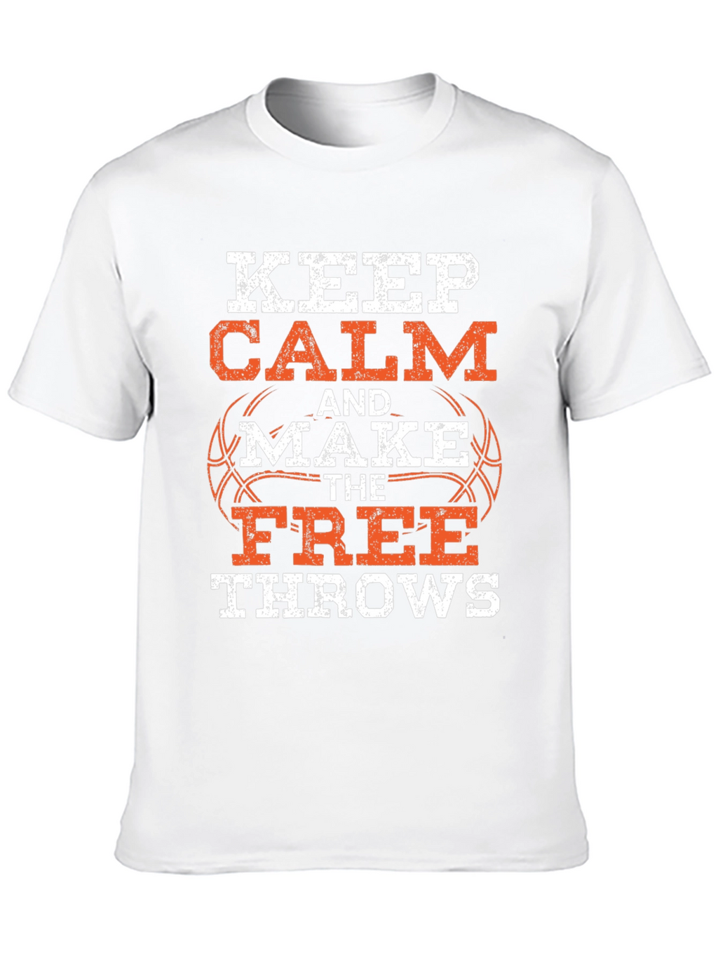Keep Calm Basketball T-Shirt - Free Throws Graphic Tee
