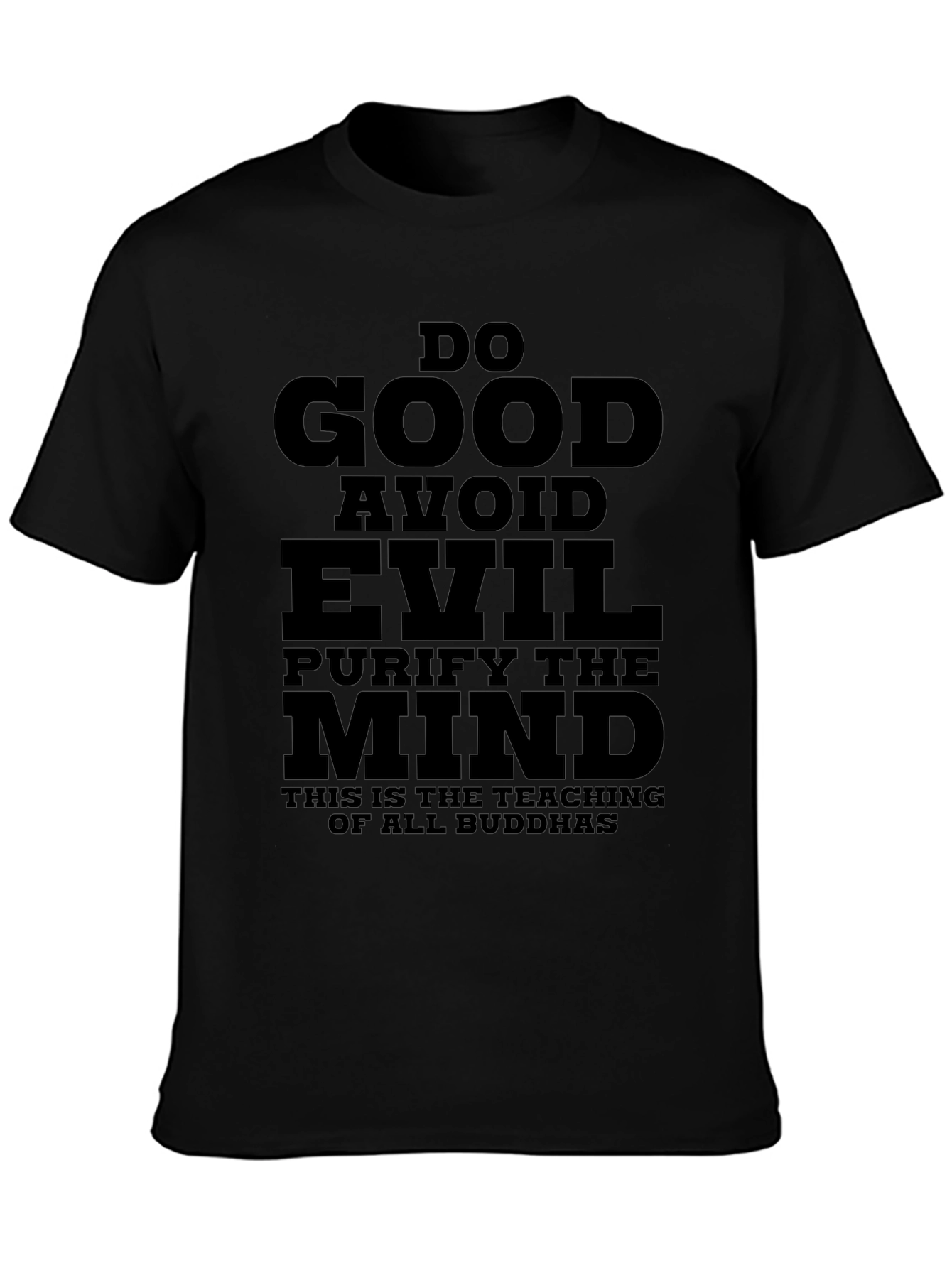 Do Good T-Shirt: Buddhist Teachings Mindful Apparel