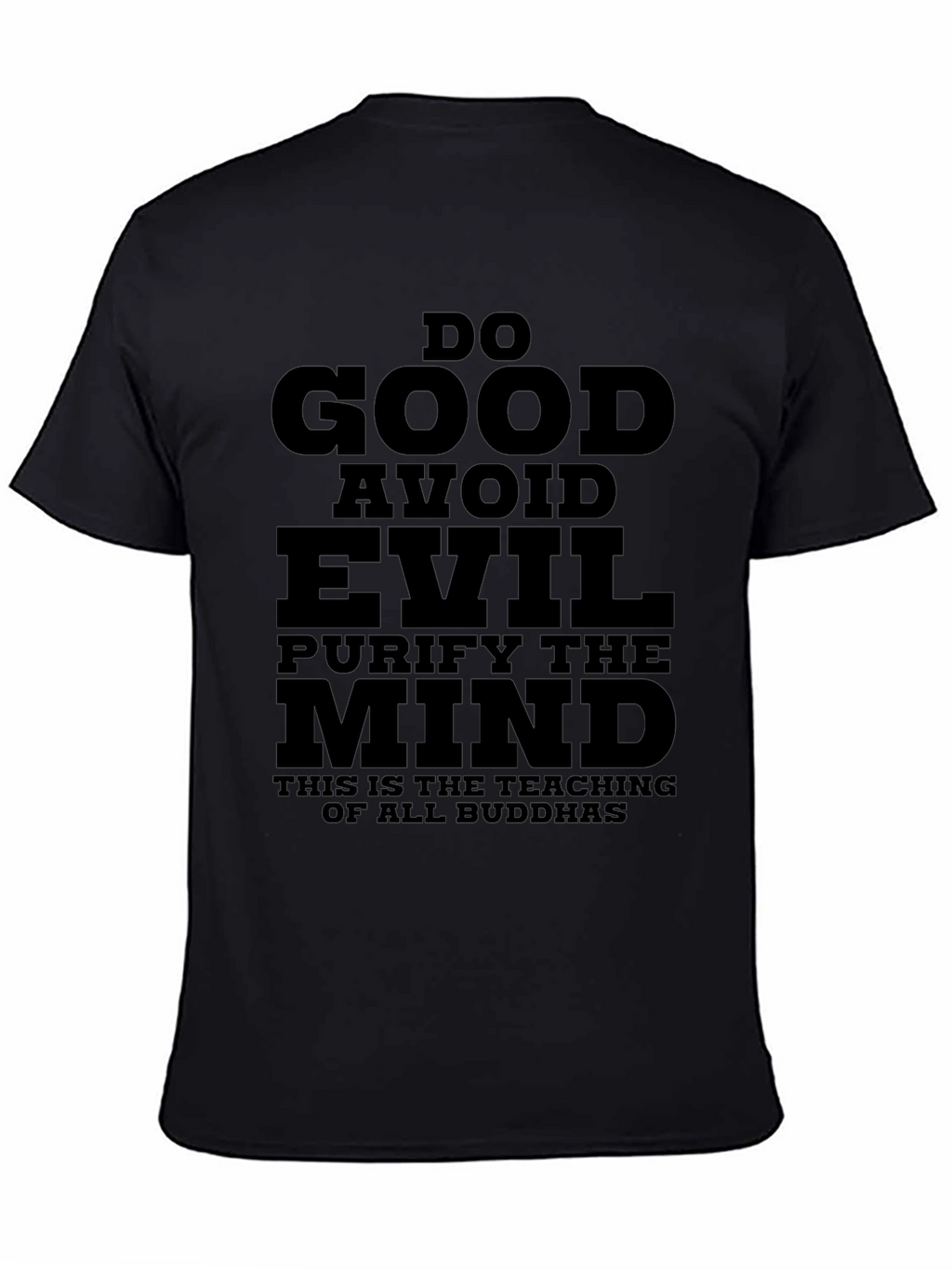 Do Good T-Shirt: Buddhist Teachings Mindful Apparel