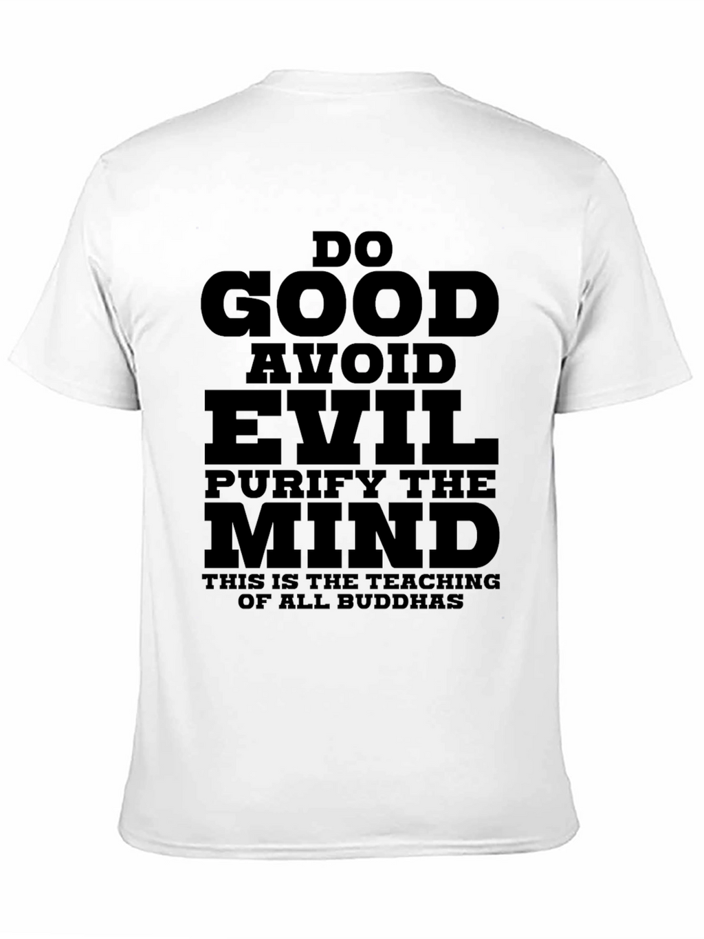 Do Good T-Shirt: Buddhist Teachings Mindful Apparel