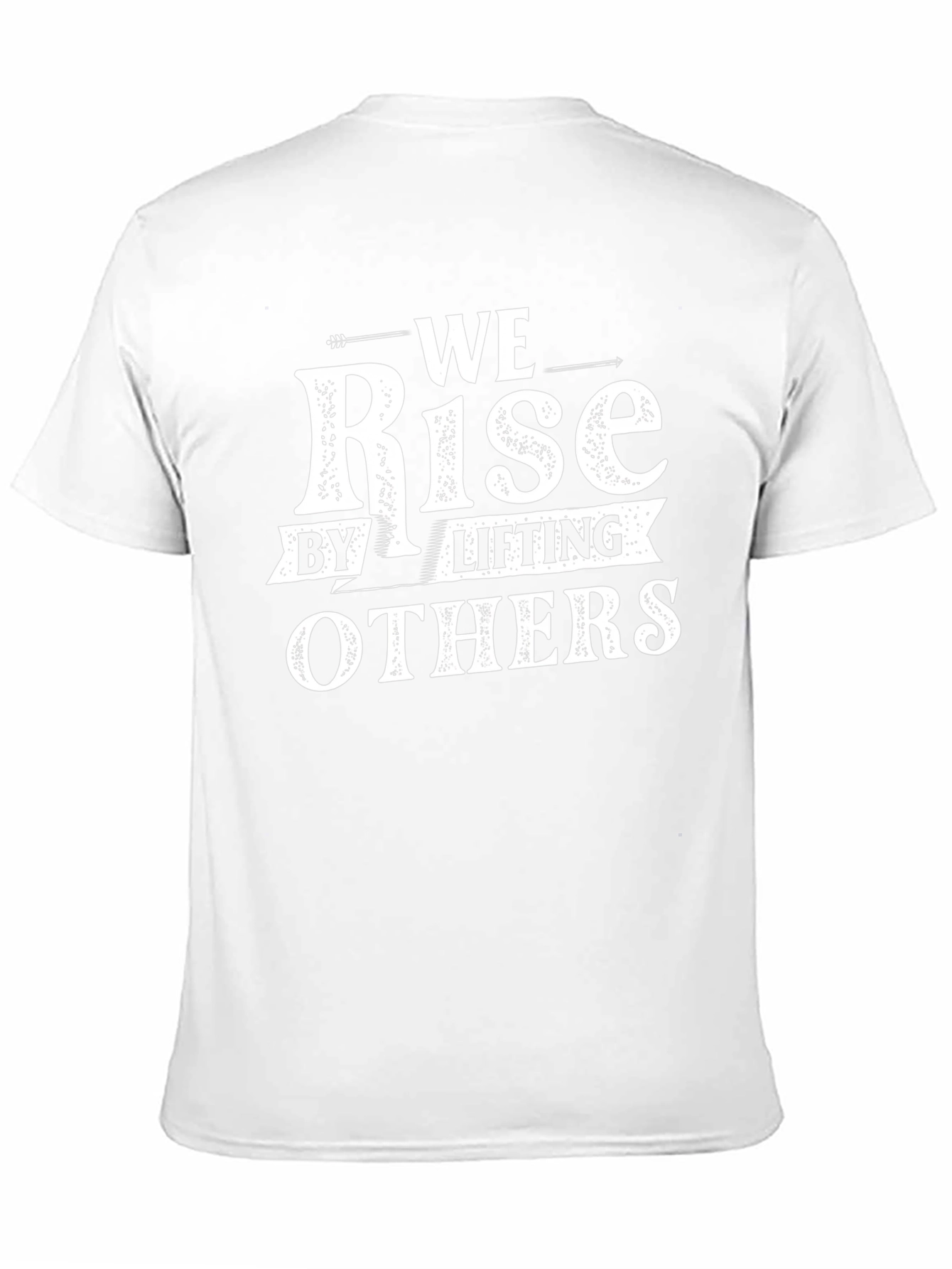 We Rise by Lifting Others T-Shirt - Black