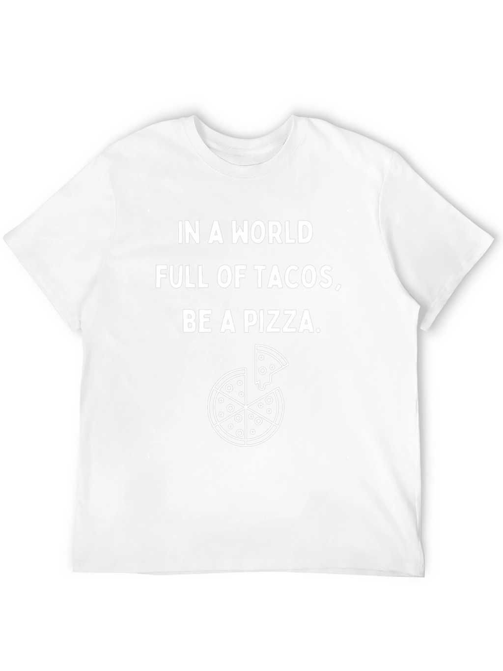 Pizza Graphic Tee - Be a Pizza
