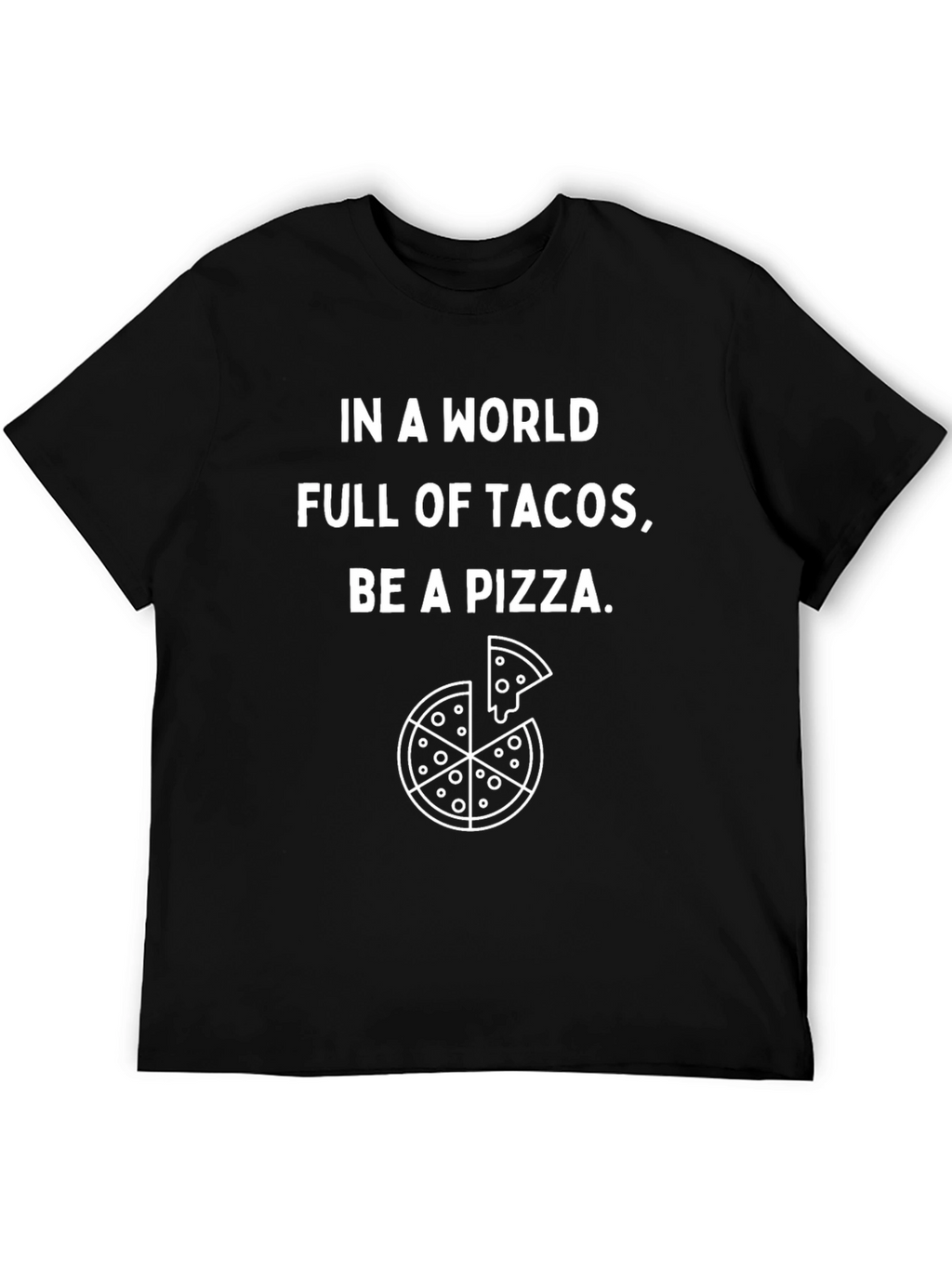 Pizza Graphic Tee - Be a Pizza
