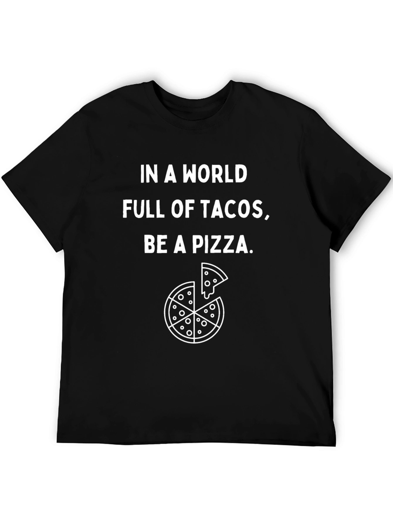 Pizza Graphic Tee - Be a Pizza