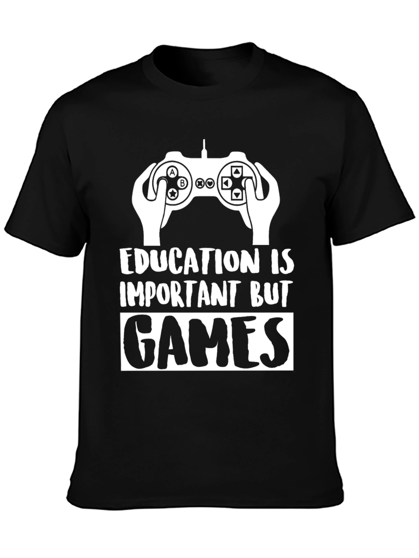 Gamer T-Shirt - Education is Important But Games