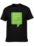 Mental Health Girl Graphic T-Shirt