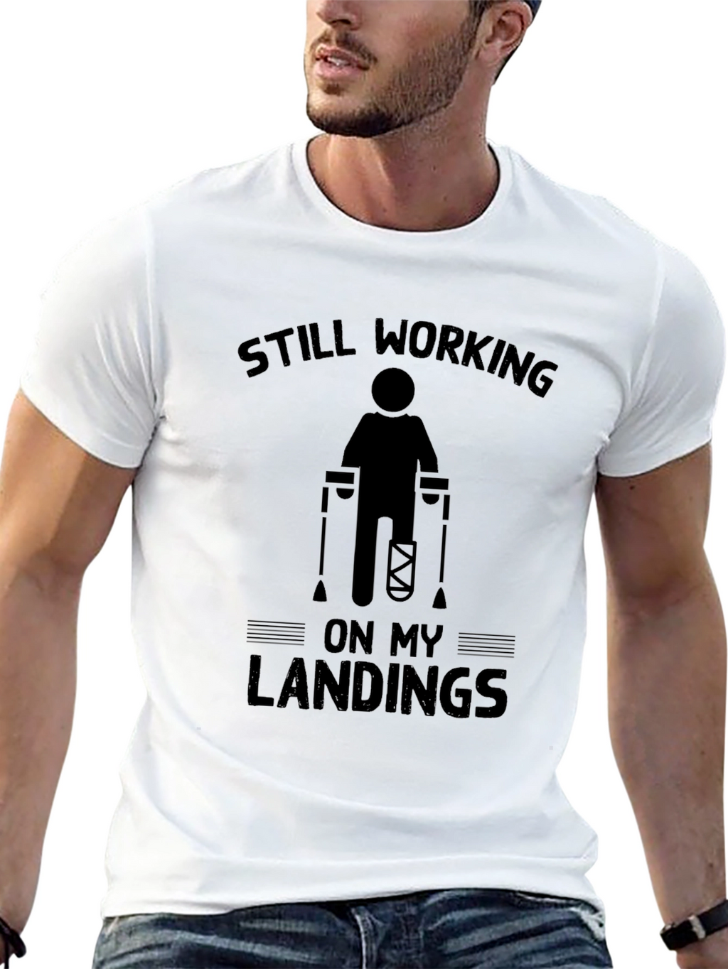 Still Working On My Landings Funny Injury T-Shirt