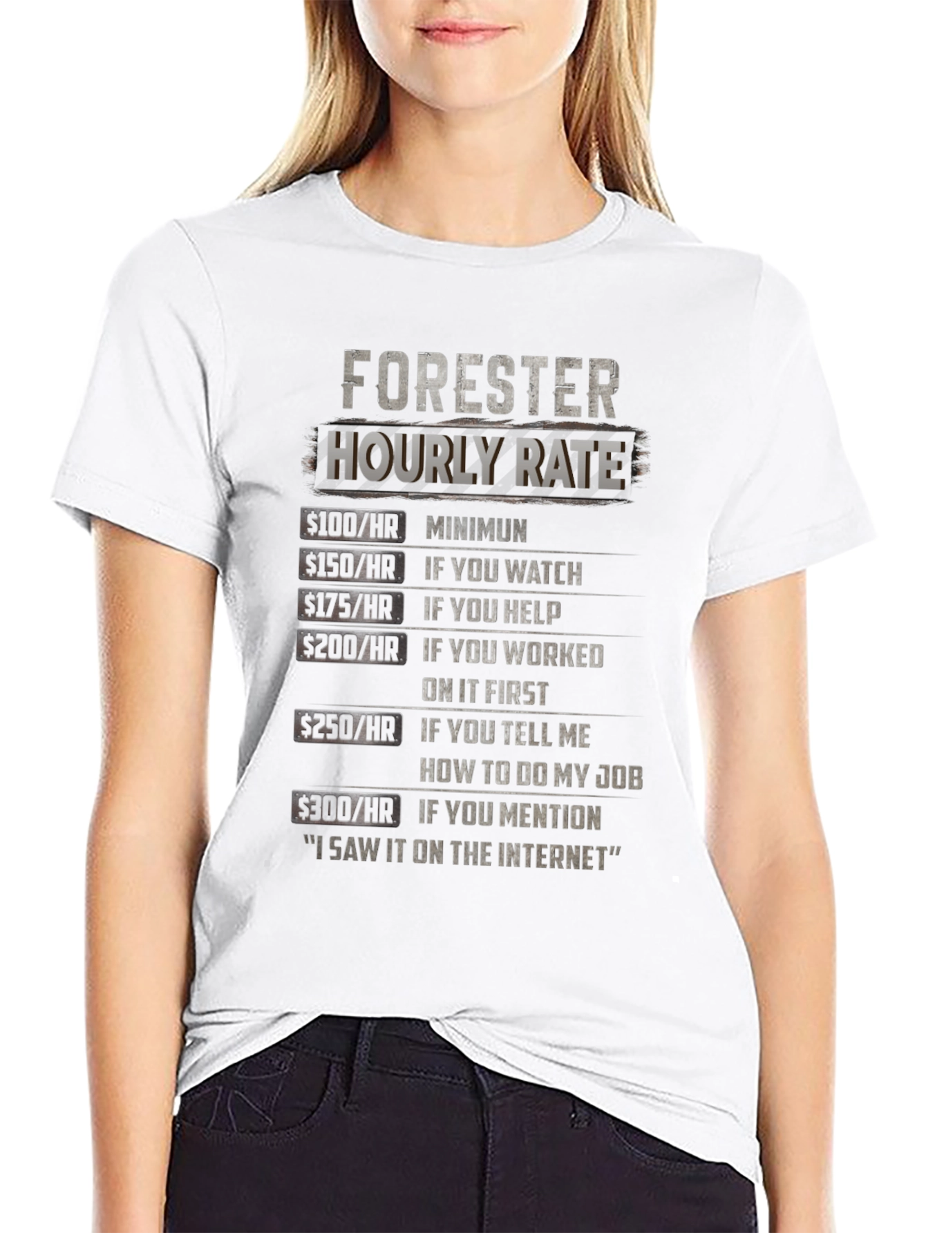 Forester Hourly Rate Black T-Shirt Funny