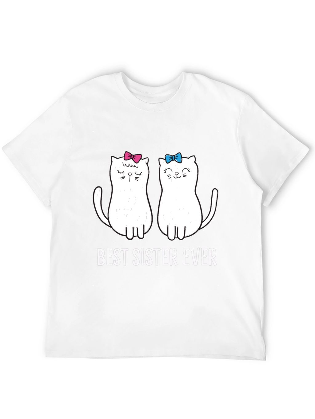 Best Sister Ever Cat T-Shirt