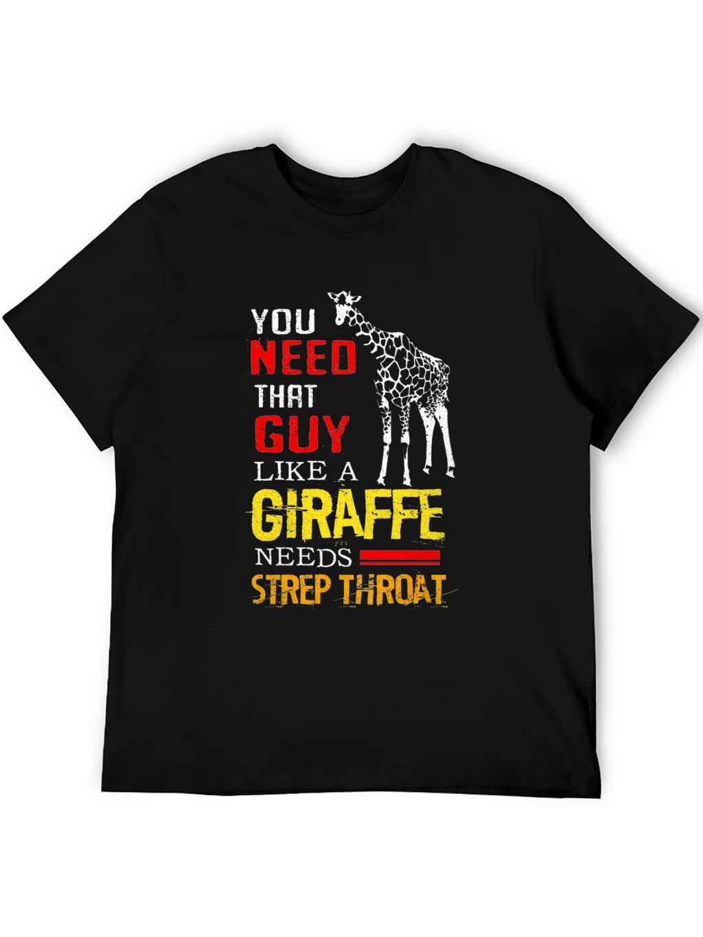 Funny Giraffe Strep Throat Graphic T-Shirt