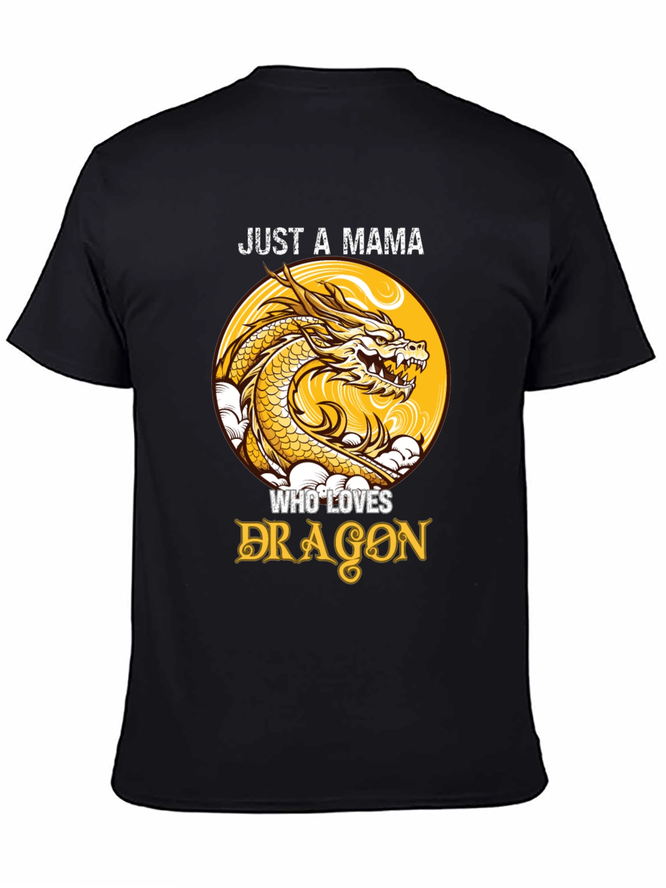 Just A Mama Who Loves Dragons T-Shirt