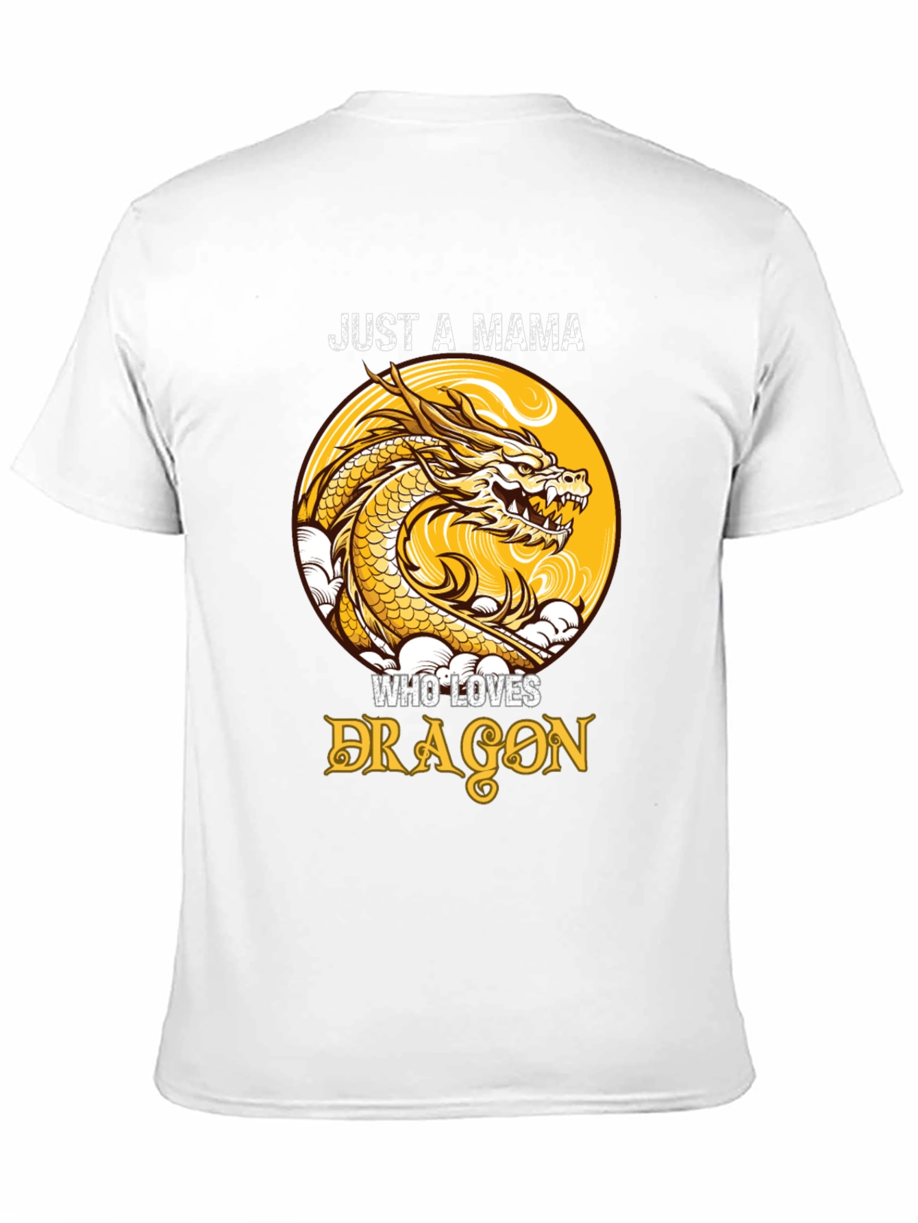 Just A Mama Who Loves Dragons T-Shirt