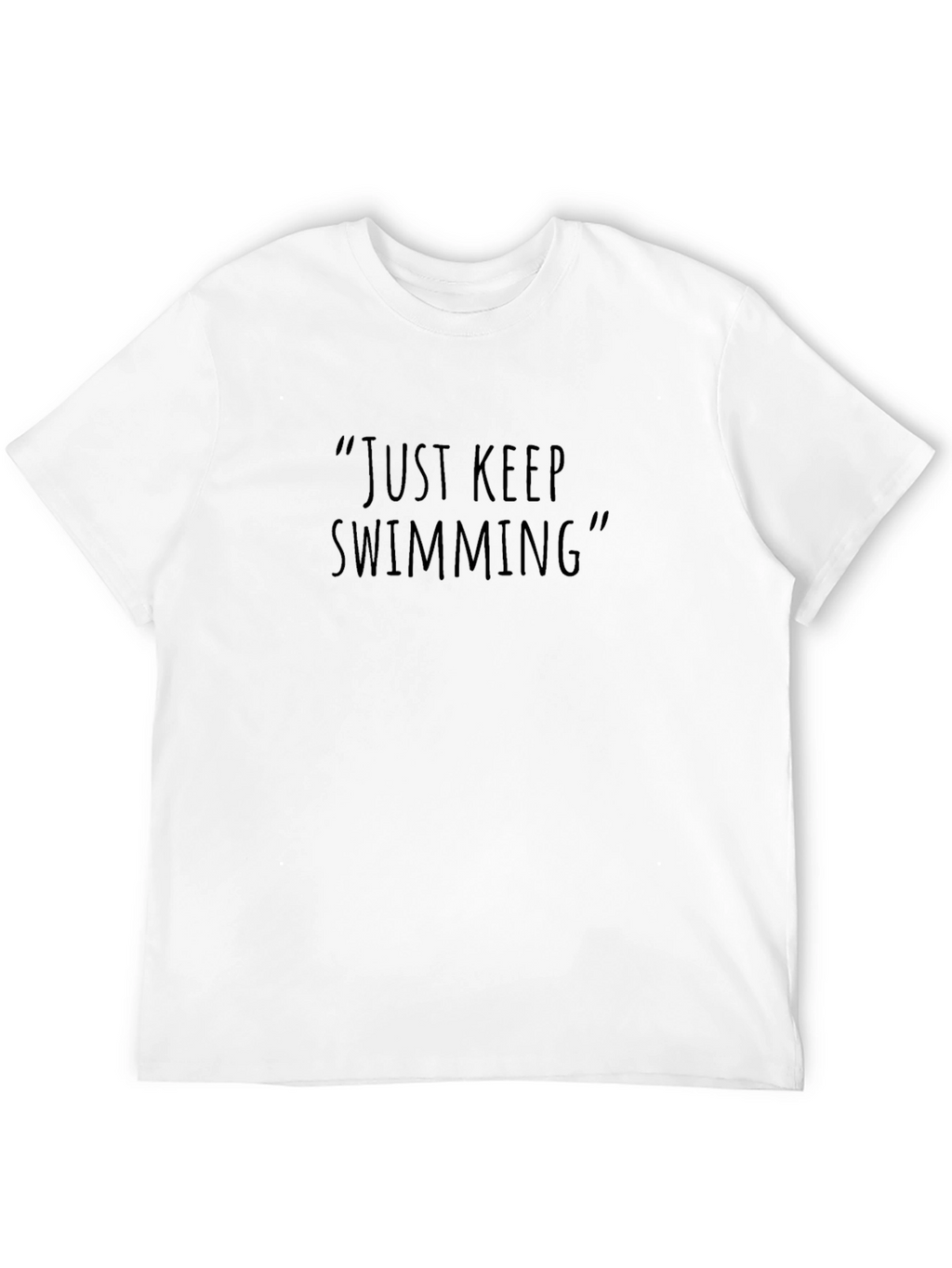 Just Keep Swimming Black T-Shirt