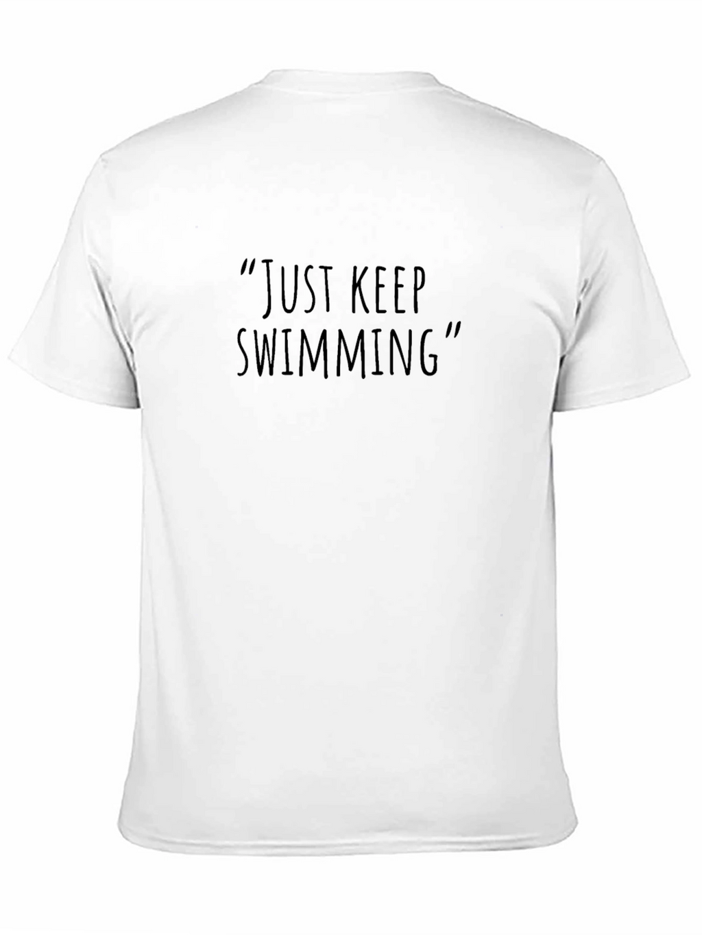 Just Keep Swimming Black T-Shirt