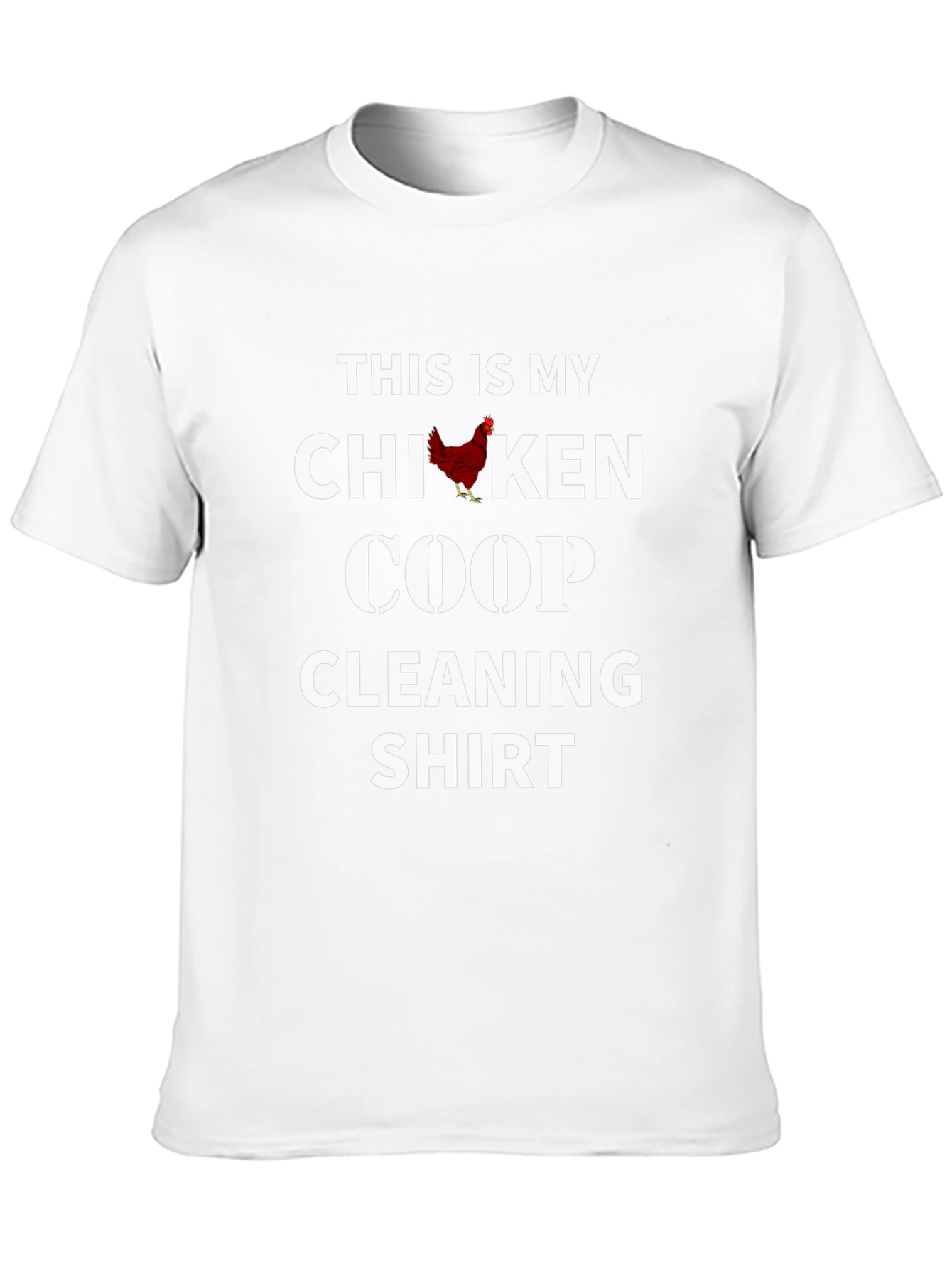 Chicken Coop Cleaning Shirt - Novelty Apparel