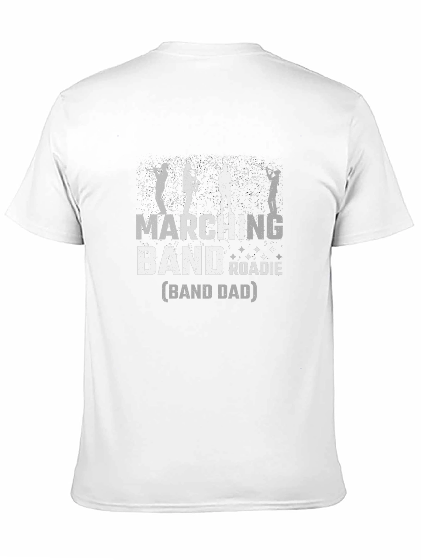 Marching Band Roadie (Band Dad) T-Shirt
