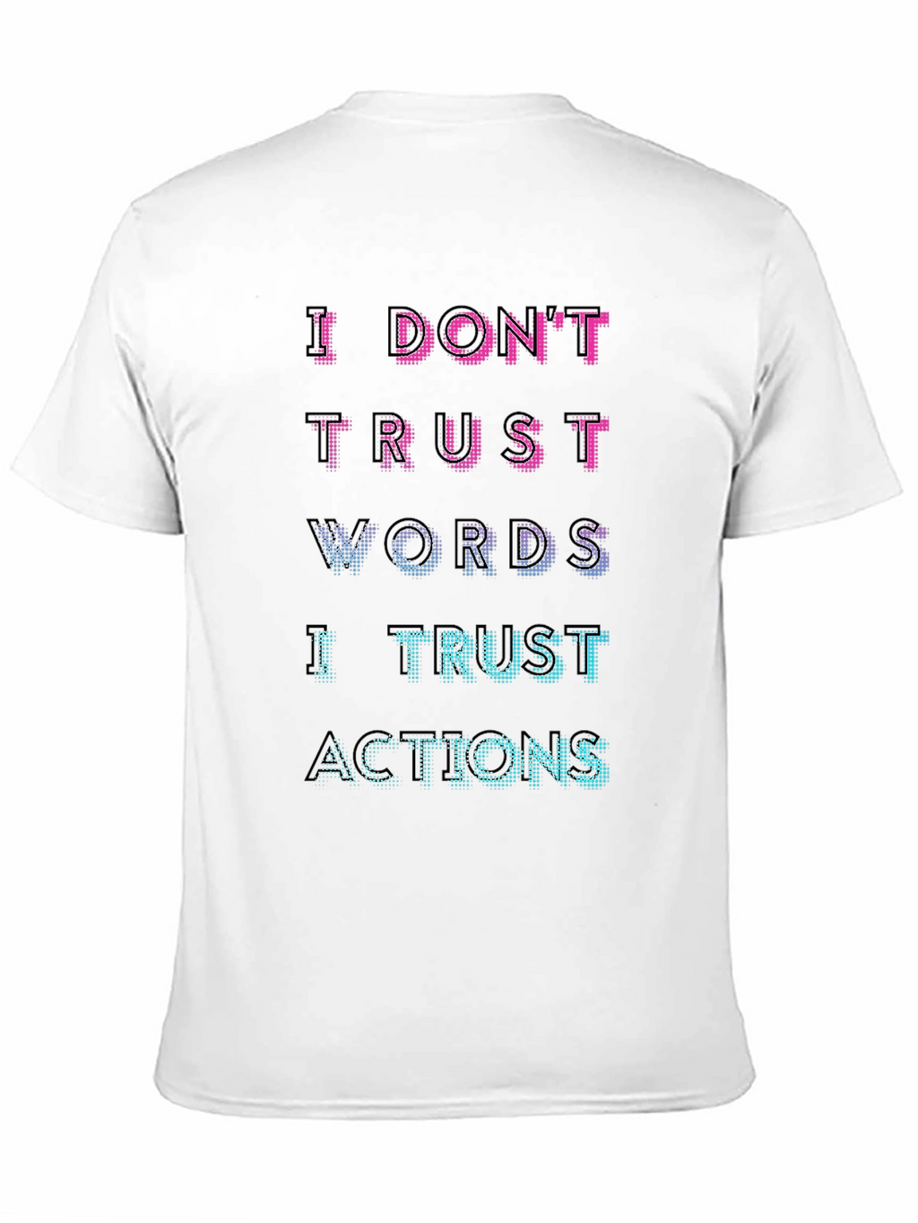 I Trust Actions Graphic Tee - Mens Black T-Shirt