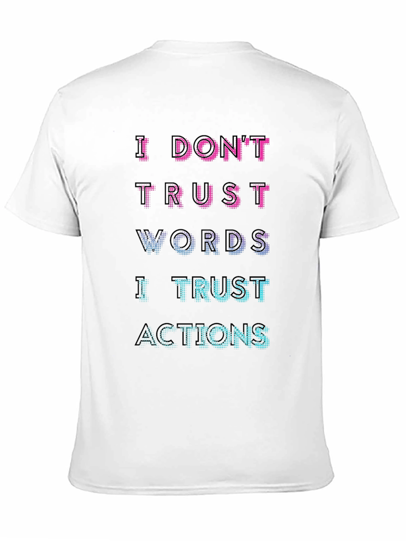 I Trust Actions Graphic Tee - Mens Black T-Shirt