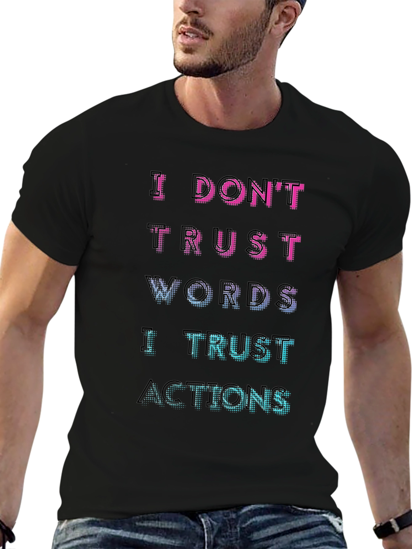 I Trust Actions Graphic Tee - Mens Black T-Shirt