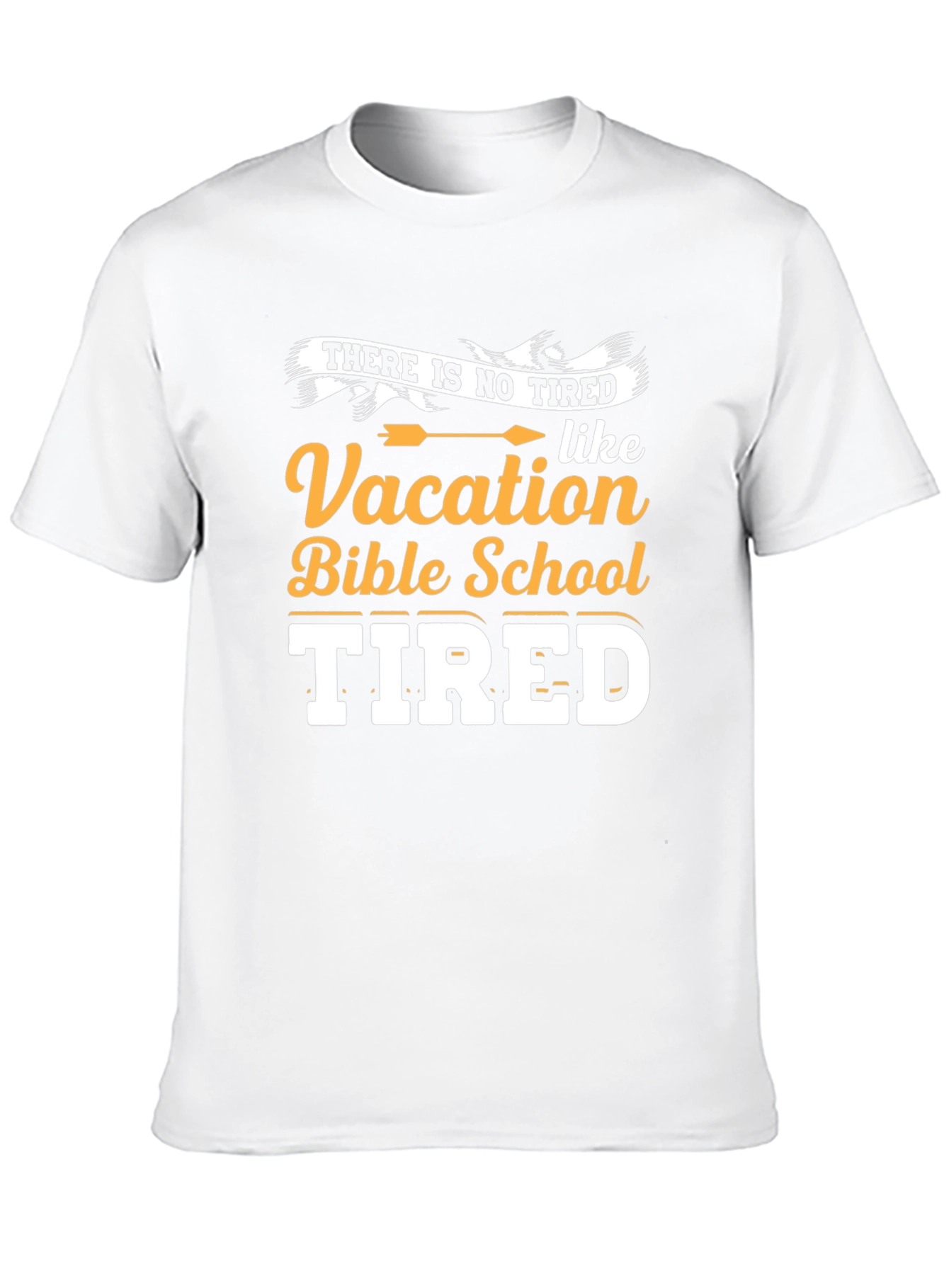 Vacation Bible School Tired T-Shirt