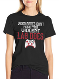 Gamer T-Shirt: Lag Does Make You Violent