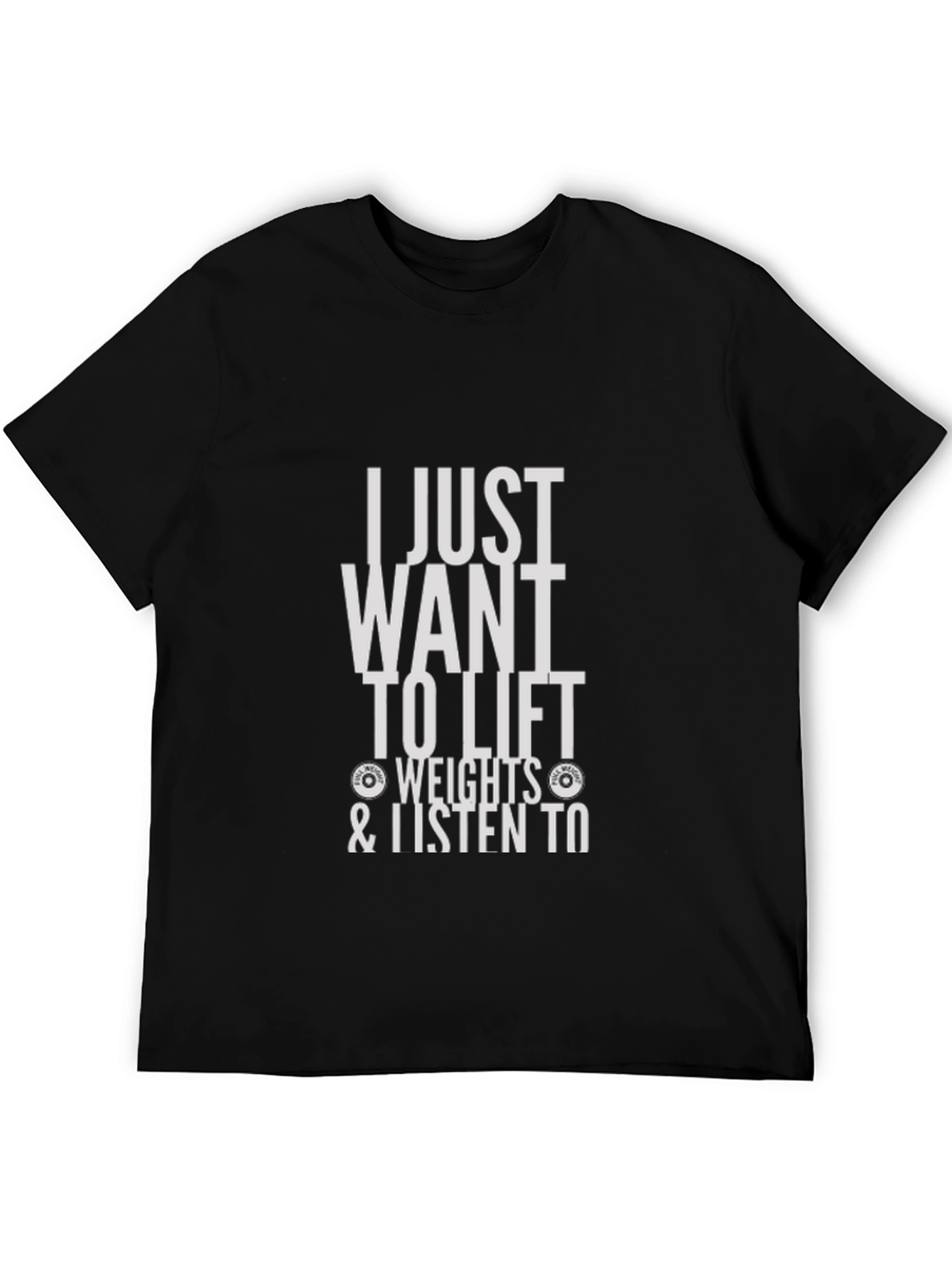 I Just Want to Lift Weights Graphic Tee