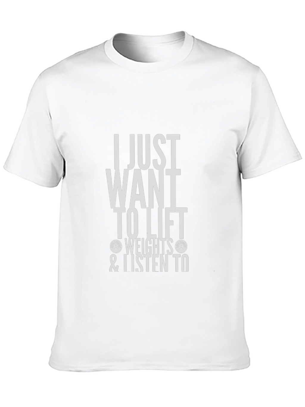 I Just Want to Lift Weights Graphic Tee