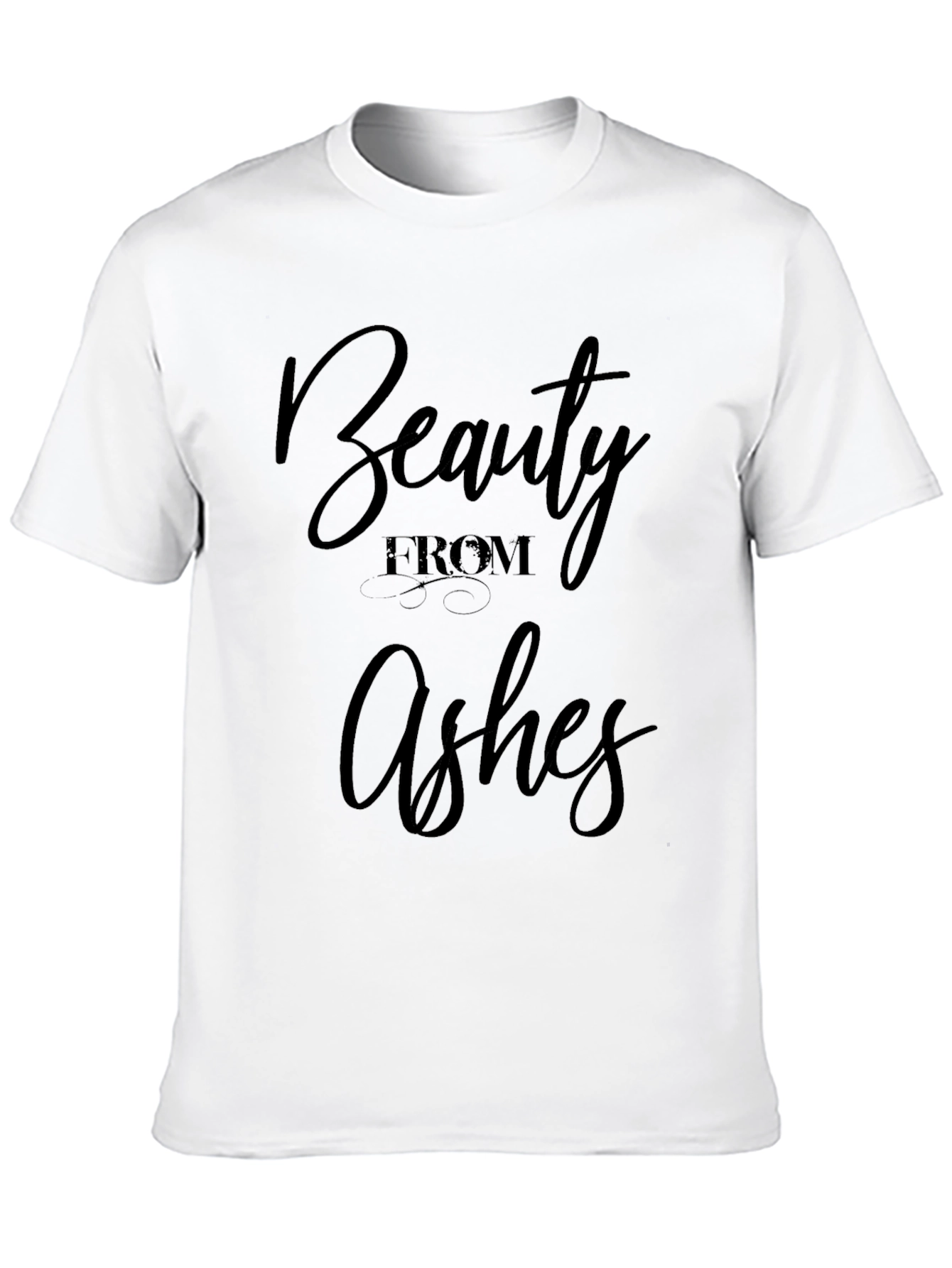 Beauty From Ashes Black T-Shirt