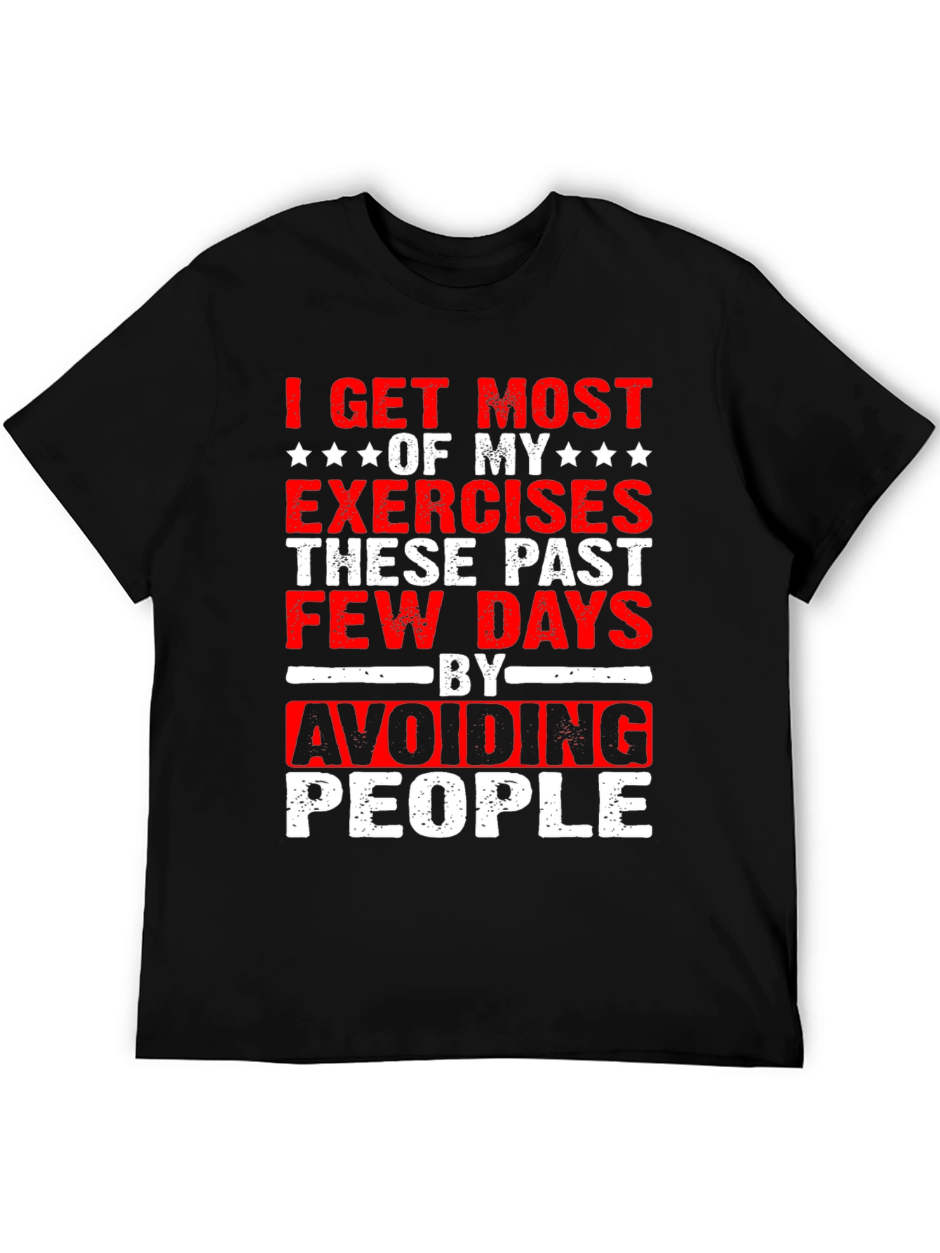 Funny Exercise Avoid People Graphic T-Shirt