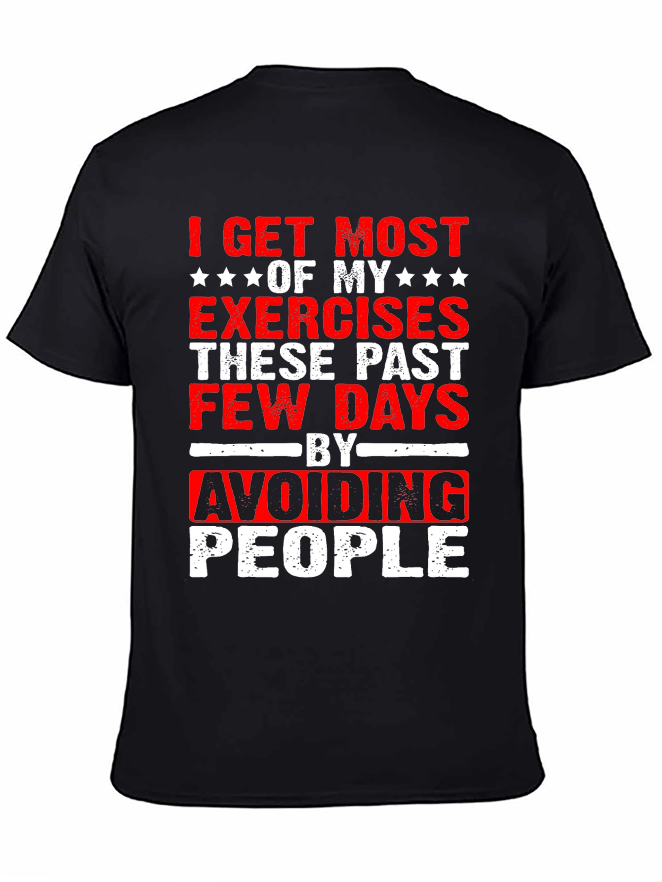 Funny Exercise Avoid People Graphic T-Shirt