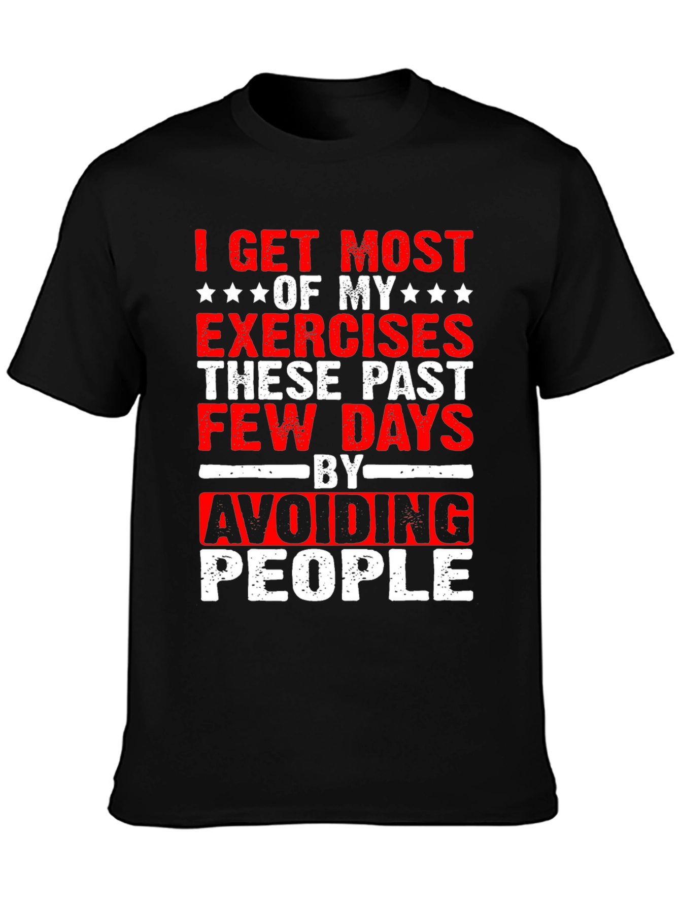 Funny Exercise Avoid People Graphic T-Shirt