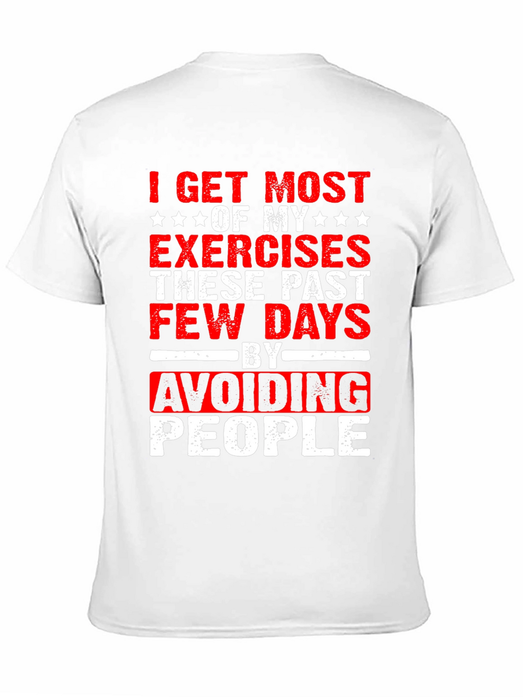 Funny Exercise Avoid People Graphic T-Shirt