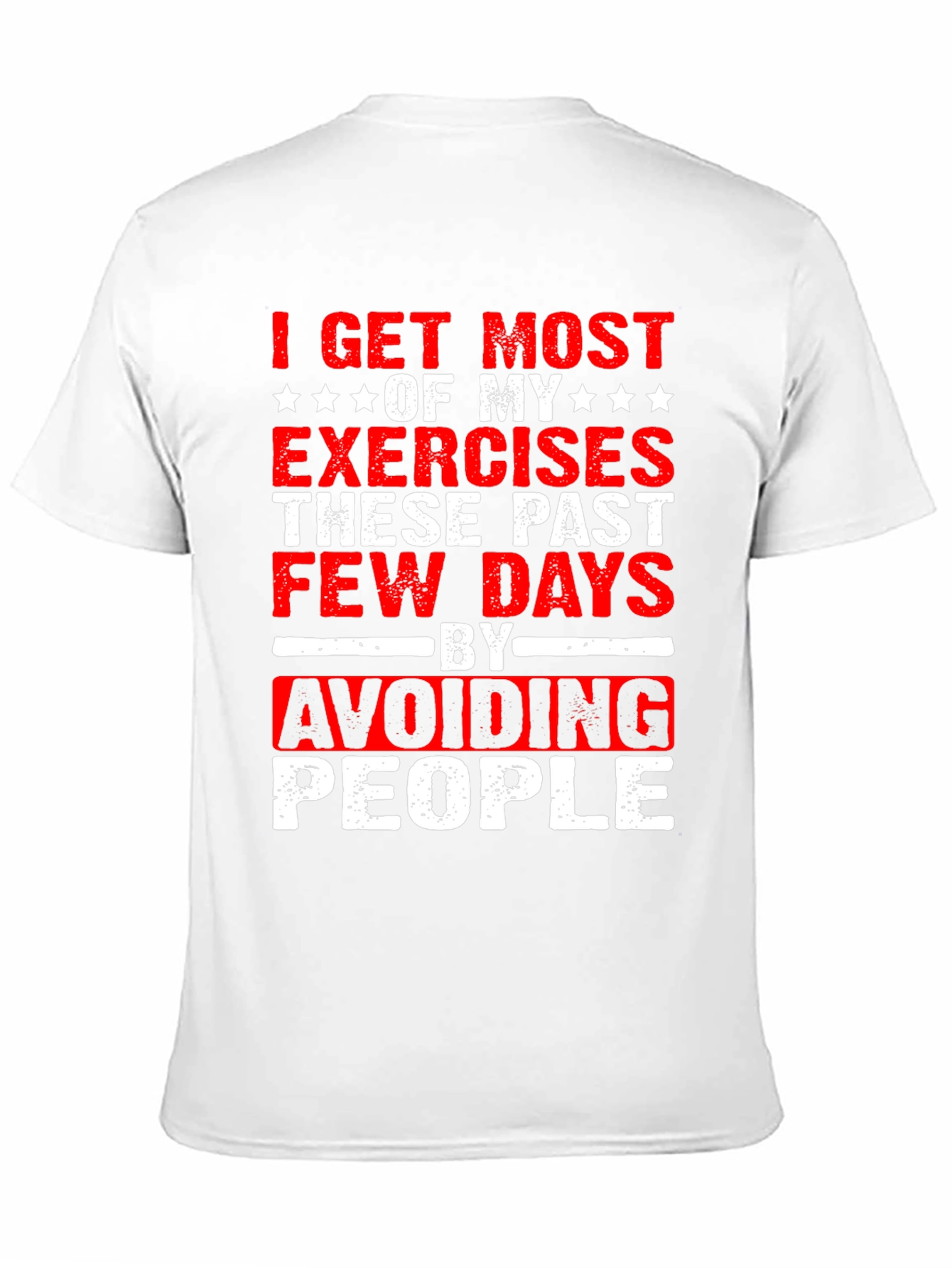 Funny Exercise Avoid People Graphic T-Shirt