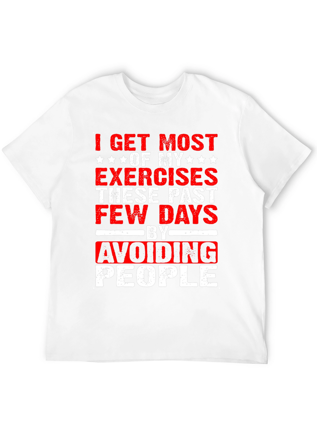 Funny Exercise Avoid People Graphic T-Shirt