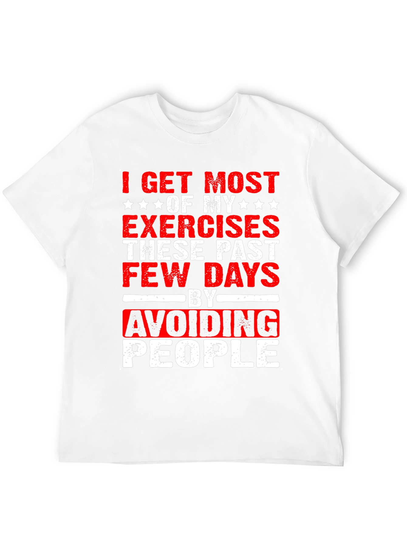 Funny Exercise Avoid People Graphic T-Shirt