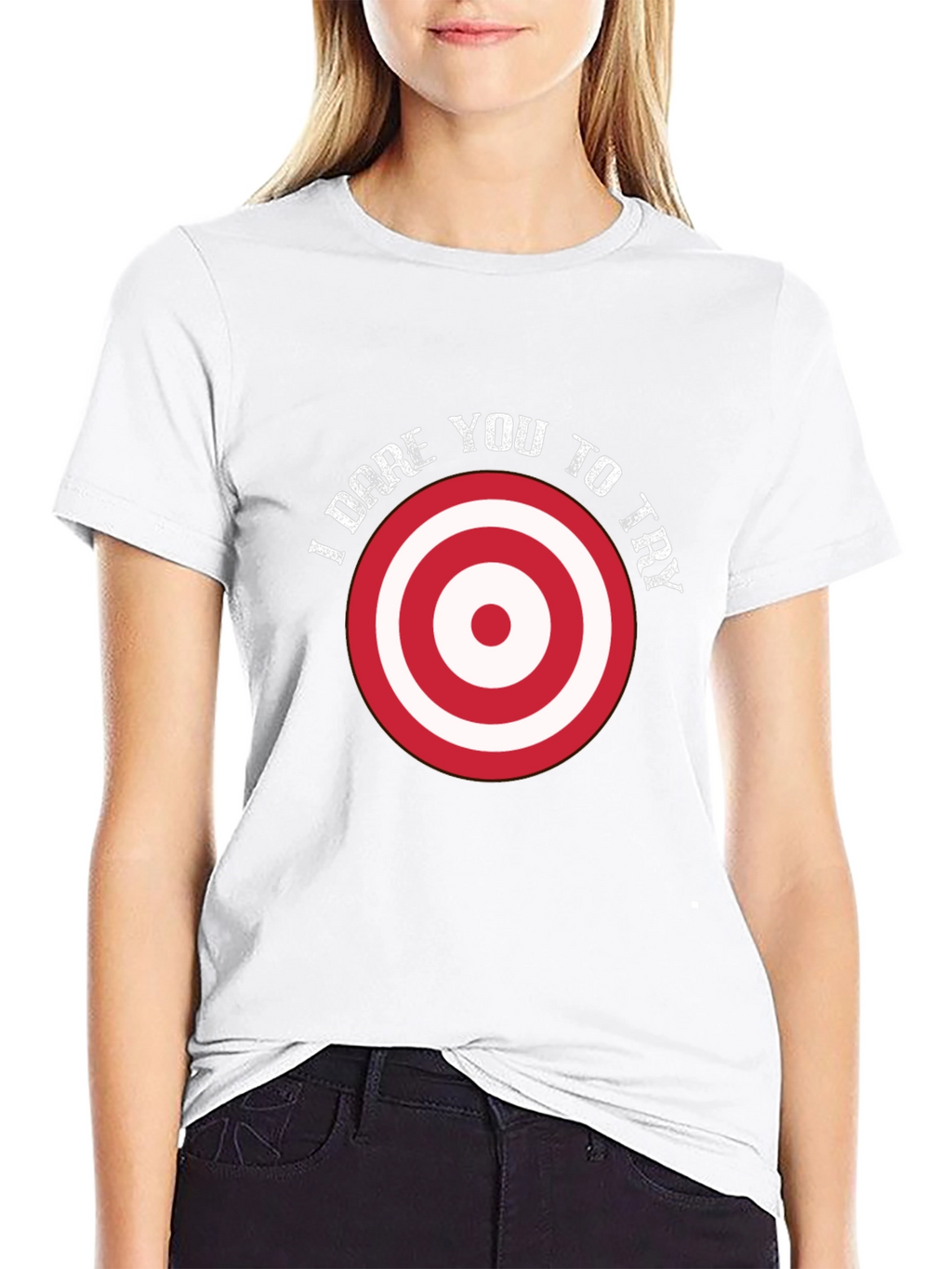 I Dare You To Try Graphic Tee