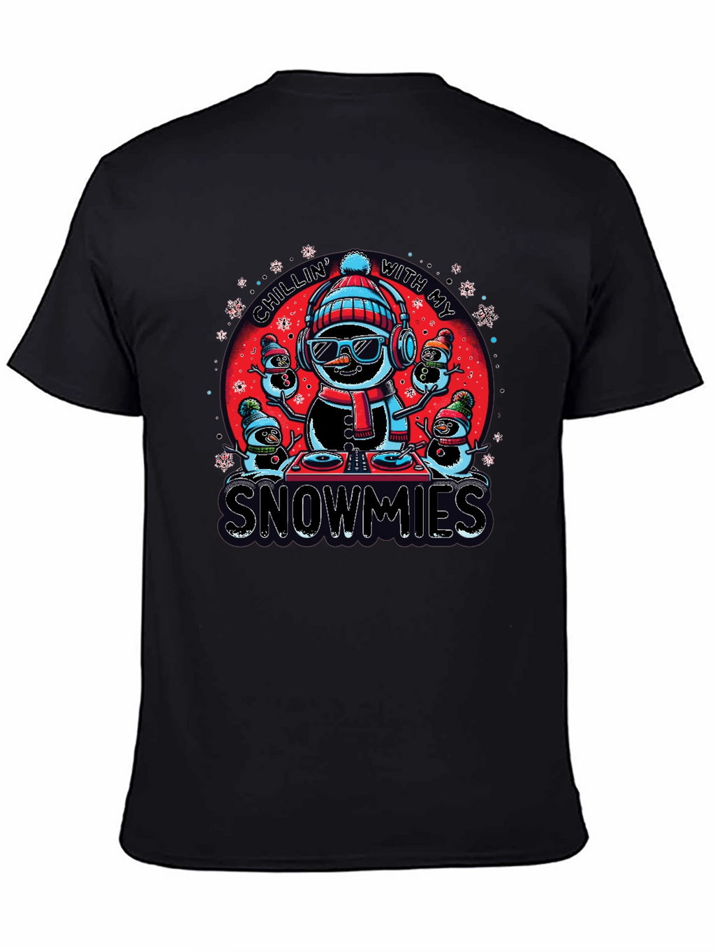 Chillin With My Snowmies Graphic Tee