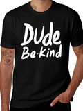Dude Be Kind Black Graphic Tee