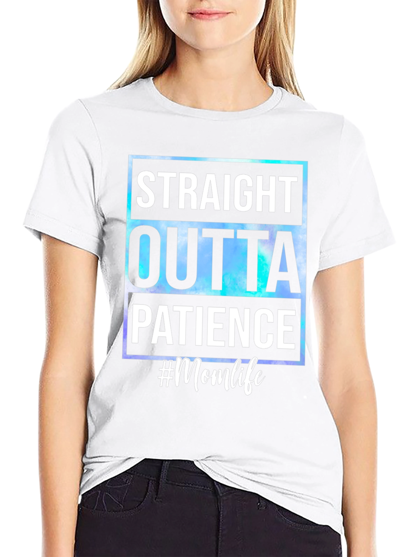 Straight Outta Patience #Momlife T-Shirt